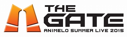 “Animelo Summer Live 2015 -THE GATE-“第1弾出演アーティスト発表！