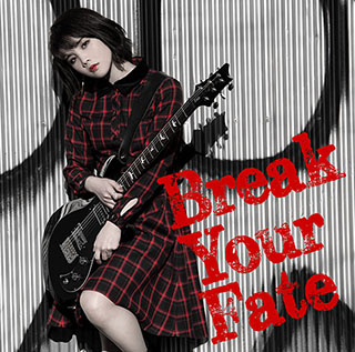 西沢幸奏、3月15日発売1stアルバム『Break Your Fate』ジャケット＆アーティスト写真を公開！2月23日21:00～　ニコニコ生放送にてバースデースペシャルライブ配信決定！ - 画像一覧（2/3）