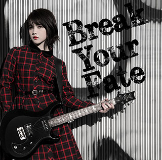 西沢幸奏、3月15日発売1stアルバム『Break Your Fate』ジャケット＆アーティスト写真を公開！2月23日21:00～　ニコニコ生放送にてバースデースペシャルライブ配信決定！ - 画像一覧（1/3）