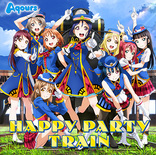 Aqoursの3rd Single「HAPPY PARTY TRAIN」の試聴動画・ジャケット・INDEXが公開！ - 画像一覧（1/2）