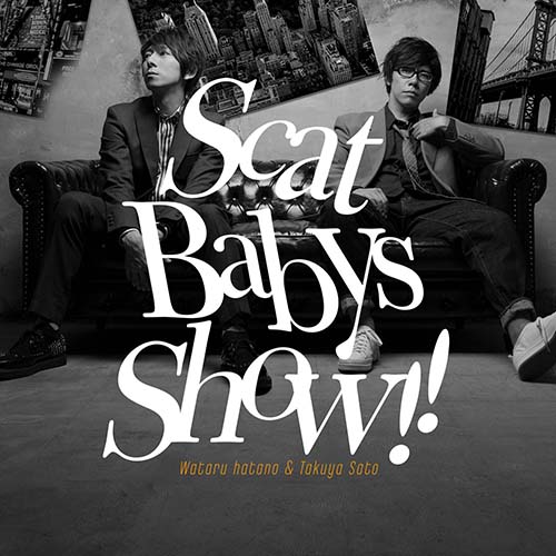 ラジオ番組『羽多野渉・佐藤拓也のScat Babys Show!!』テーマソングCDのジャケ写公開＆視聴開始！ - 画像一覧（2/2）