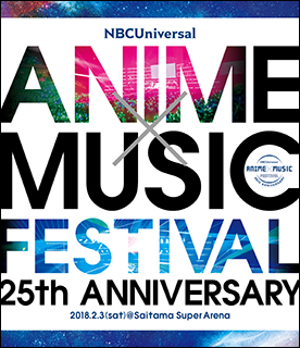 8月29日発売「NBCUniversal ANIME×MUSIC FESTIVAL ～25 th ANNIVERSARY～」（Blu-ray）ダイジェスト映像第1弾公開！ - 画像一覧（1/3）