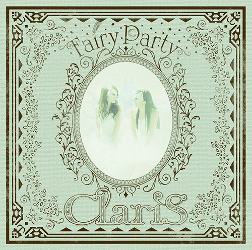 ClariS、5thフルアルバム『Fairy Party』の発売を記念して、11月24日(土)に“Twitter同時試聴会”「ClariS ホーム『Fairy Party』」の開催が決定！ - 画像一覧（1/5）