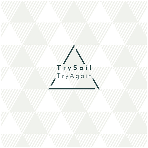 TrySail、2月27日発売の3rdフルアルバム『TryAgain』ジャケット画像、収録楽曲情報公開！＆リリースイベント開催決定！ - 画像一覧（2/5）