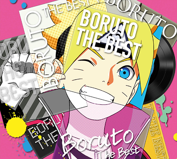 2年分のop Edテーマを収録 Tvアニメ Boruto ボルト Naruto Next Generations 主題歌コンピレーションアルバム Boruto The Best が12月18日発売決定 リスアニ Web アニメ アニメ音楽のポータルサイト