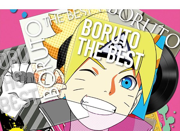 2年分のOP/EDテーマを収録！TVアニメ『BORUTO-ボルト- NARUTO NEXT GENERATIONS』主題歌コンピレーションアルバム『BORUTO THE BEST』が12月18日発売決定！