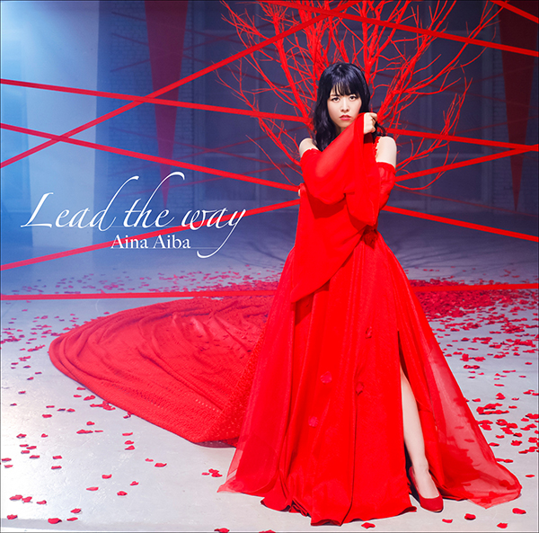 相羽あいな 0th Single「Lead the way」本日発売！2020年4月30日舞浜アンフィシアターで開催ライブの抽選応募申込券を封入！ - 画像一覧（2/2）