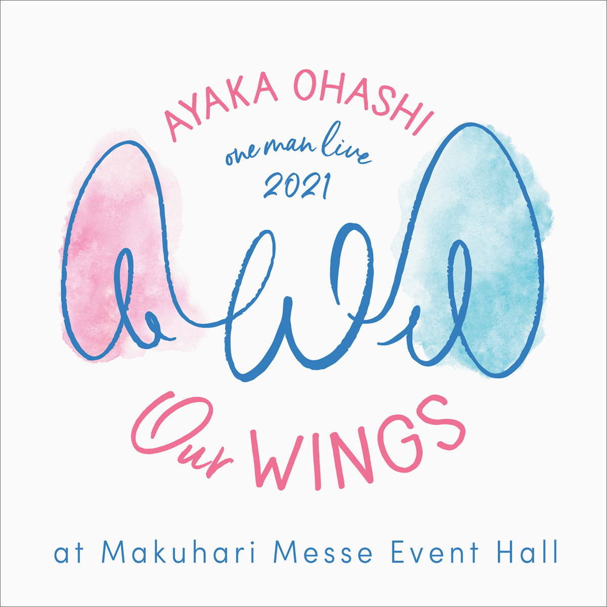 「大橋彩香ワンマンライブ2021～Our WINGS～at 幕張メッセイベントホール」ライブ音源配信開始！ - 画像一覧（2/3）