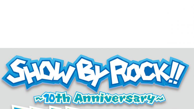 『SHOW BY ROCK!!』6月5日開催「SHOW BY ROCK!! 3969 Festival～10th Anniversary～」第二弾出演者解禁！ベストアルバムに収録の新曲も発表！