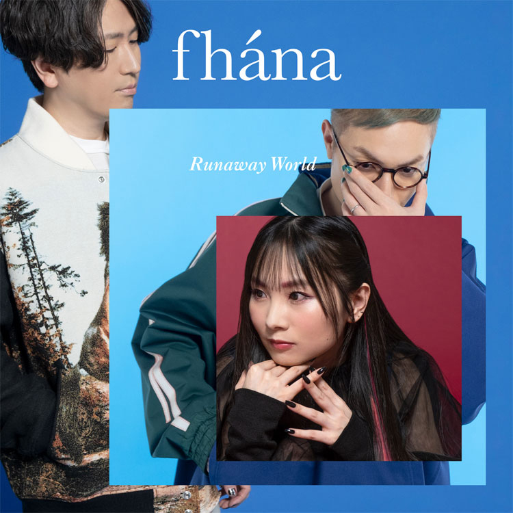 fhána 「Runaway World」Music Videoのフルサイズを5月31日に公開＆YouTube LIVEの生配信も決定！ - 画像一覧（3/4）