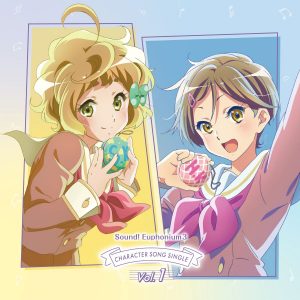 TVアニメ『響け！ユーフォニアム3』キャラクターソングシングル Vol.2