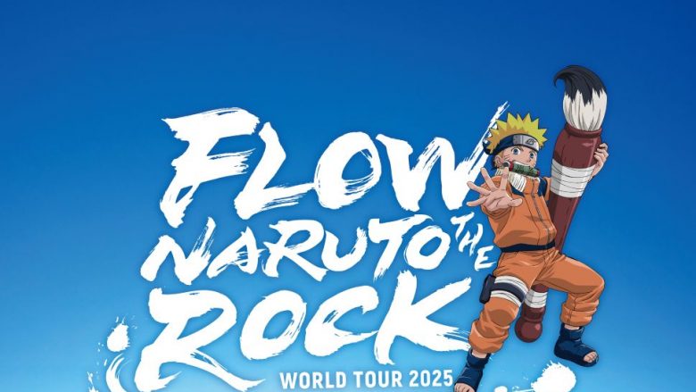 FLOW×NARUTOの最強タッグが世界を駆け巡る！『FLOW WORLD TOUR 2025 “NARUTO THE ROCK”』開催決定！
