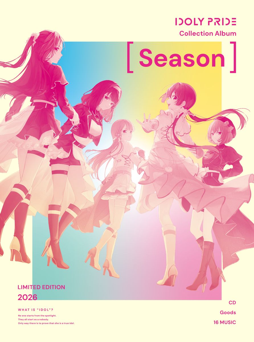 「IDOLY PRIDE」、6枚目となる『Collection Album [Season]』が発売決定！LizNoir、Zepp Haneda公演に4名全員出演発表