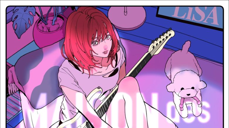 MAISONdesにLiSAが“入居”！ナナホシ管弦楽団との新曲「Ash＆Ember feat. LiSA, ナナホシ管弦楽団」が3月18日配信リリース決定！