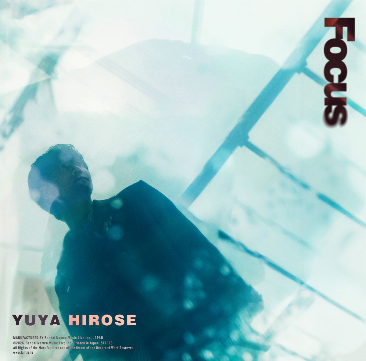 広瀬裕也、1st Album『Focus』収録楽曲情報解禁＆Live Tour 2026詳細決定！本人および楽曲提供・斉藤壮馬のコメントも到着！ - 画像一覧（4/6）