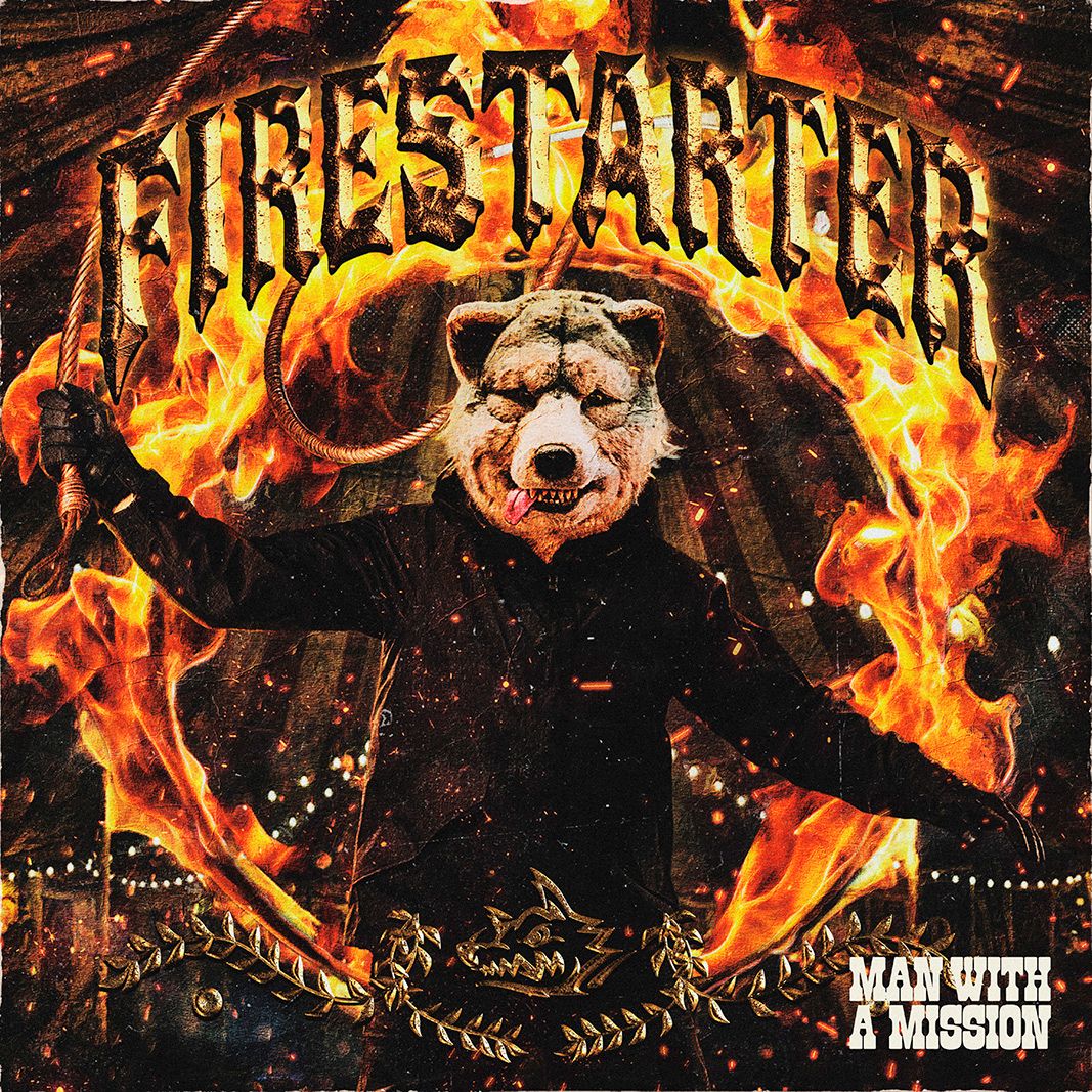 MAN WITH A MISSION、TVアニメ『朱色の仮面』OPテーマ「Firestarter」先行配信決定！！アートワークならび収録詳細も解禁！ - 画像一覧（2/5）