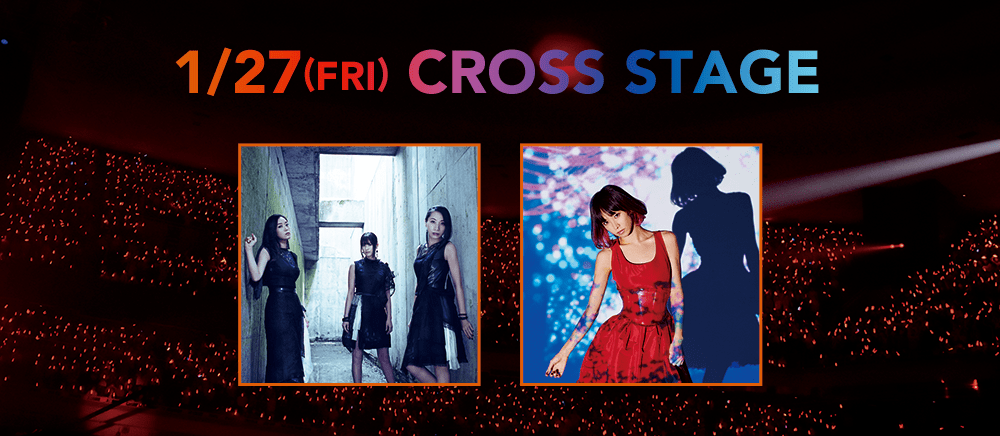 1/27(FRI) CROSS STAGE