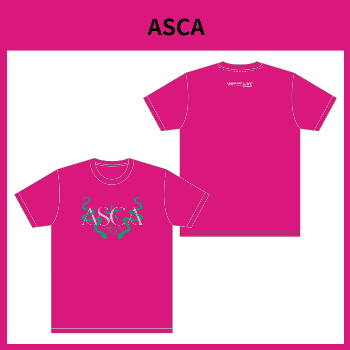 リスアニ！LIVE 2025 公式コラボTシャツ ASCA